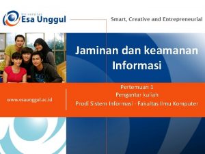 Jaminan dan keamanan Informasi Pertemuan 1 Pengantar kuliah