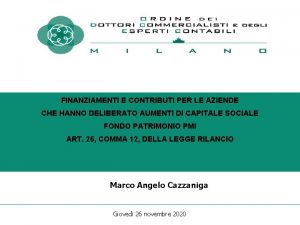 FINANZIAMENTI E CONTRIBUTI PER LE AZIENDE CHE HANNO