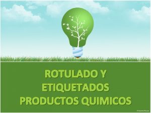 ROTULADO Y ETIQUETADOS PRODUCTOS QUIMICOS 1 QUE SON