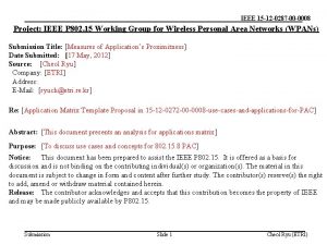 IEEE 15 12 0287 00 0008 Project IEEE