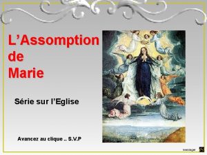 LAssomption de Marie Srie sur lEglise Avancez au