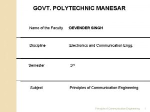 GOVT POLYTECHNIC MANESAR Name of the Faculty DEVENDER