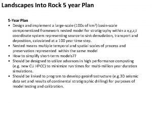 Landscapes Into Rock 5 year Plan 5 Year