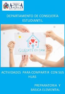 DEPARTAMENTO DE CONSEJERA ESTUDIANTIL ACTIVIDADES PARA COMPARTIR CON
