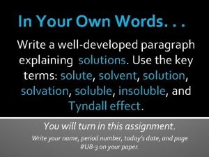 In Your Own Words Write a welldeveloped paragraph