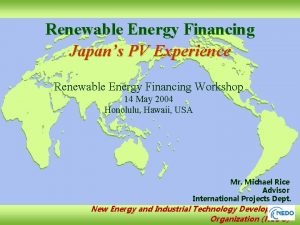 Renewable Energy Financing Japans PV Experience Renewable Energy