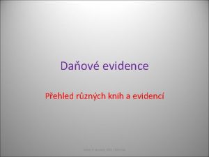 Daov evidence Pehled rznch knih a evidenc Ivana