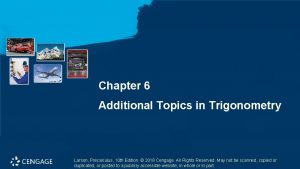 Chapter 6 Additional Topics in Trigonometry Larson Precalculus