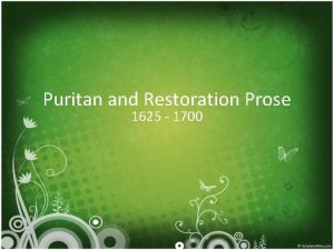 Puritan and Restoration Prose 1625 1700 John Dryden