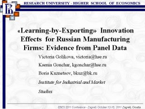 RESEARCH UNIVERSITY HIGHER SCHOOL OF ECONOMICS LearningbyExporting Innovation