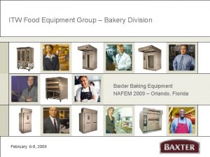 ITW Food Equipment Group Bakery Division Baxter Baking