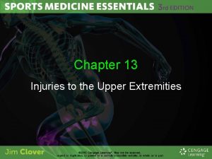 Chapter 13 Injuries to the Upper Extremities Upper