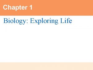 Chapter 1 Biology Exploring Life A BigBilled Bird