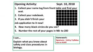 Opening Activity Sept 10 2018 1 Collect your