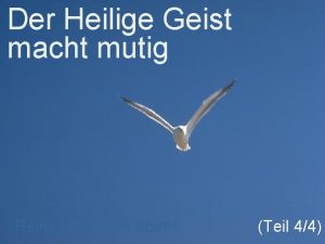 Der Heilige Geist macht mutig Reihe Kraft von