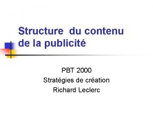 Structure du contenu de la publicit PBT 2000