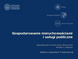 Gospodarowanie nieruchomociami i usugi publiczne Specjalno na kierunku