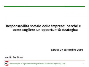 Responsabilit sociale delle imprese perch e come cogliere