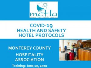 COVID19 HEALTH AND SAFETY HOTEL PROTOCOLS MONTEREY COUNTY