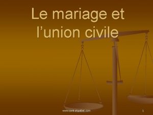 Le mariage et lunion civile www contratquebec com