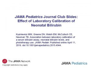 JAMA Pediatrics Journal Club Slides Effect of Laboratory