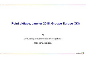 Point dtape Janvier 2018 Groupe Europe G 3