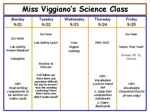 Miss Viggianos Science Class Monday 921 Tuesday 922