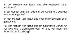 Ist der Mensch von Natur aus eher egoistisch