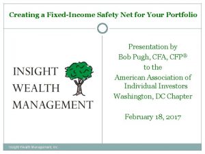 Creating a FixedIncome Safety Net for Your Portfolio