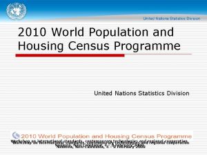 2010 World Population and Housing Census Programme United