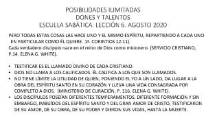 POSIBILIDADES ILIMITADAS DONES Y TALENTOS ESCUELA SABTICA LECCIN