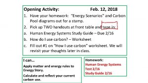 Opening Activity Feb 12 2018 1 Have your