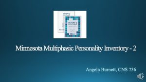 Minnesota Multiphasic Personality Inventory 2 Scale Description Interpretation