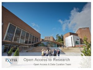 Open Access to Research Open Access Data Curation
