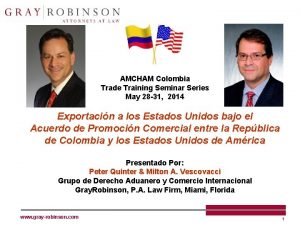 AMCHAM Colombia Trade Training Seminar Series May 28