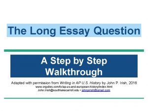 The Long Essay Question A Step by Step