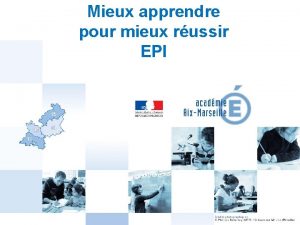 Mieux apprendre pour mieux russir EPI 1 Les