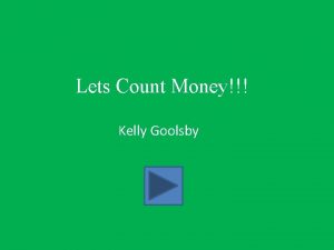 Lets Count Money Kelly Goolsby Content Area Math