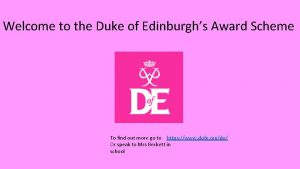 Welcome to the Duke of Edinburghs Award Scheme