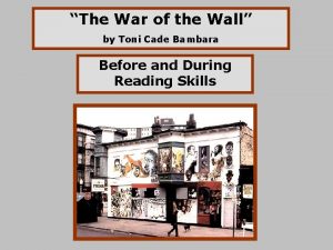 The War of the Wall by Toni Cade