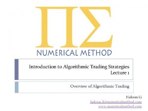 Introduction to Algorithmic Trading Strategies Lecture 1 Overview