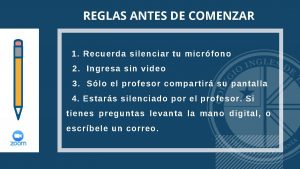 REGLAS ANTES DE COMENZAR 1 Recuerda silenciar tu