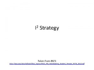 2 I Strategy Taken From BSCS http bscs