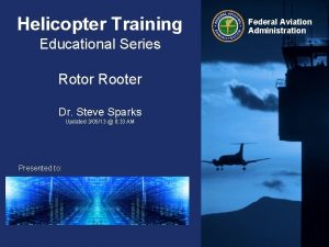 Helicopter Training Educational Series Rotor Rooter Dr Steve