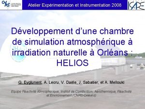 Atelier Exprimentation et Instrumentation 2008 Dveloppement dune chambre