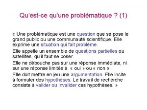 Questce quune problmatique 1 Une problmatique est une