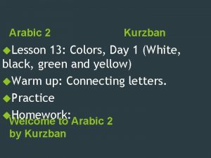 Arabic 2 Lesson Kurzban 13 Colors Day 1