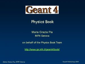 Physics Book Maria Grazia Pia INFN Genova on