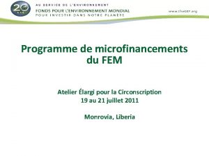 Programme de microfinancements du FEM Atelier largi pour