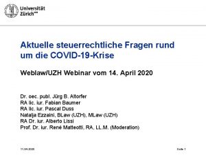 Aktuelle steuerrechtliche Fragen rund um die COVID19 Krise